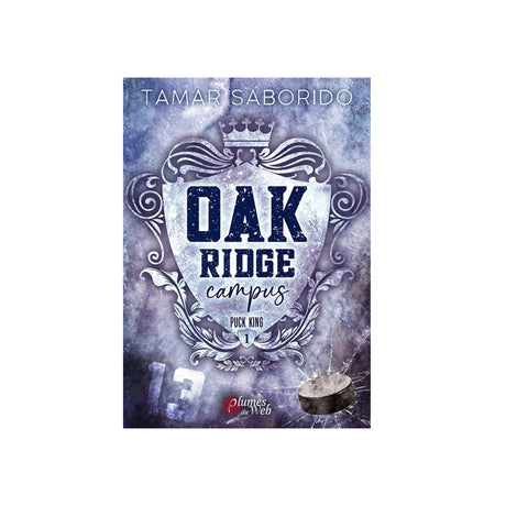 Oak Ridge Campus Tome 1 – Puck King - FV