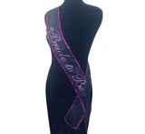 BRIDE TO BE Party Sash - BARCHELORETTE Entrenue - Boutique Séduction