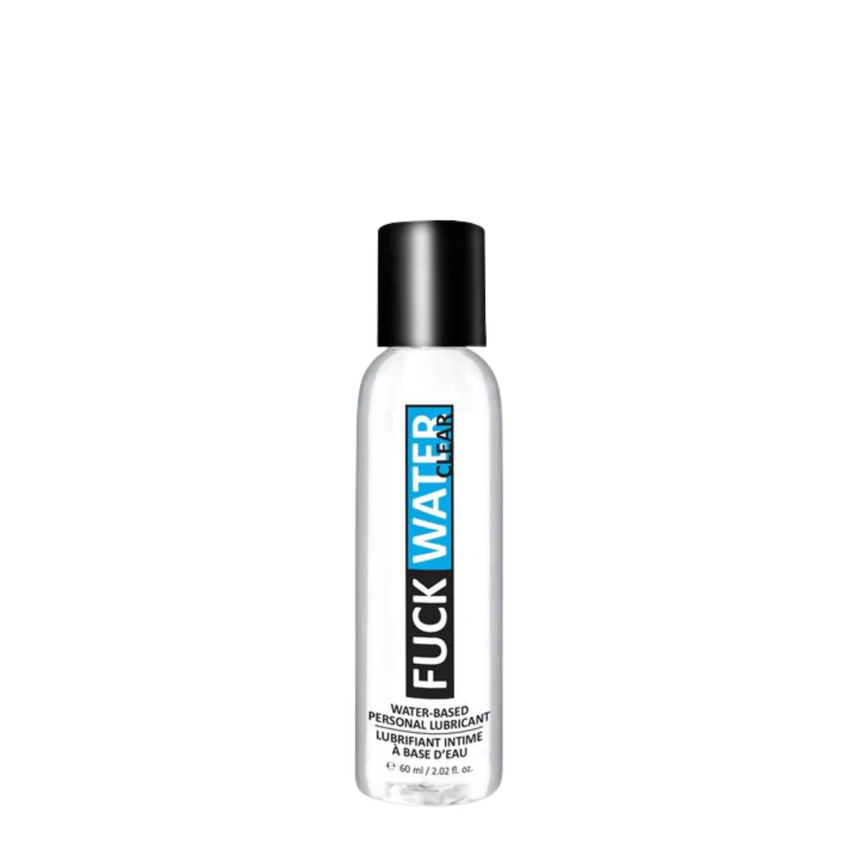 Fuck Water - Clear Water-Based Lubricant - Boutique Séduction