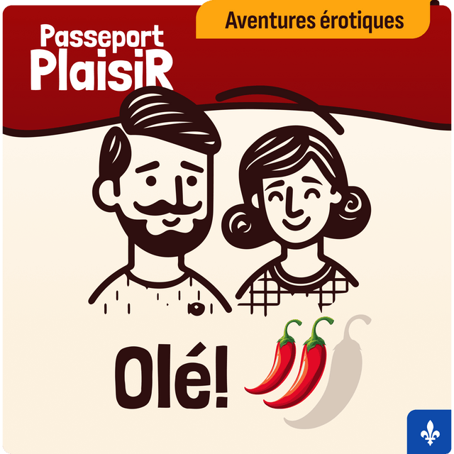 Passeport Plaisir - Itinéraire Olé! Passeport Plaisir - Aventures érotiques pour couples - Boutique Séduction