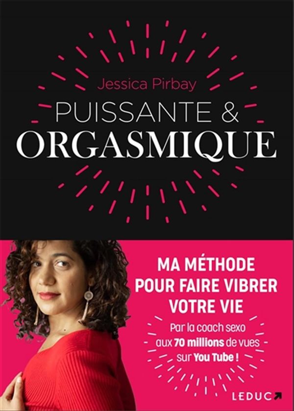 Puissante & Orgasmique - JESSICA PIRBAY Prologue - Boutique Séduction