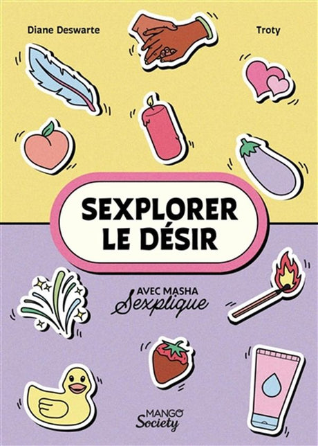 Sexplorer Le Désir - MASHA SEXPLIQUE Prologue - Boutique Séduction